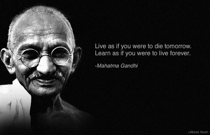 live-as-if-you-were-to-die-tomorrow-learn-as-if-you-were-to-live-forever-mahatma-gandhi.jpg?width=400